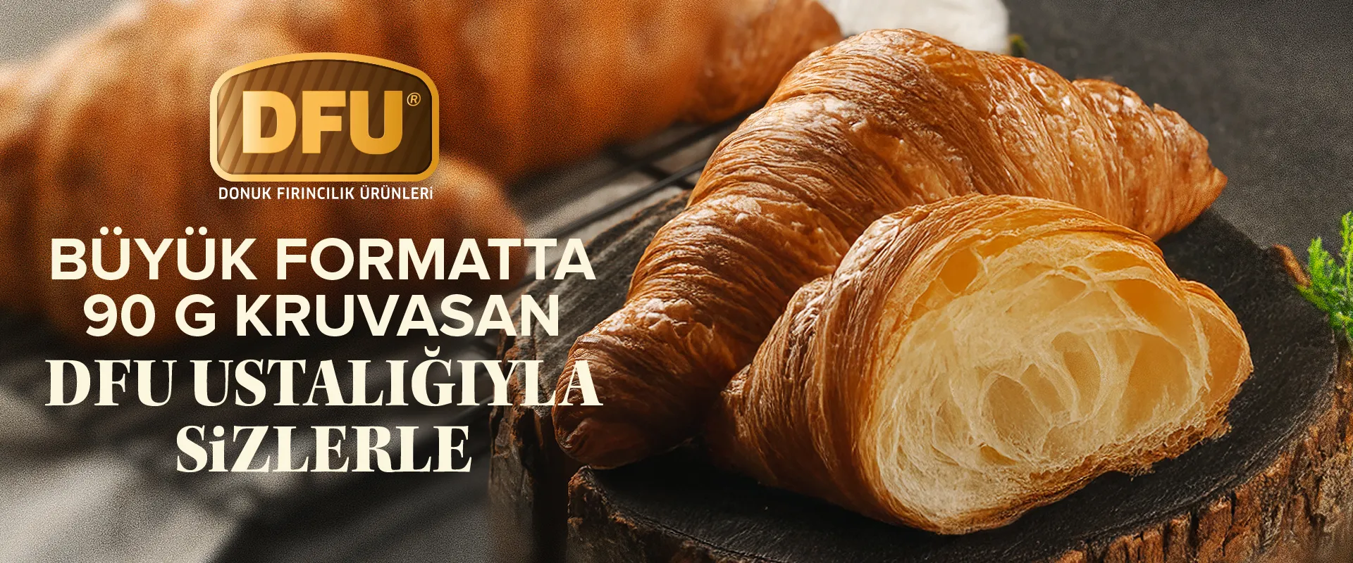 Büyük Formatta 90 g Kruvasan